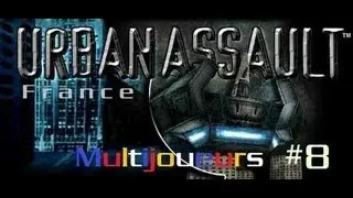 Urban Assault - Multijoueurs - #8