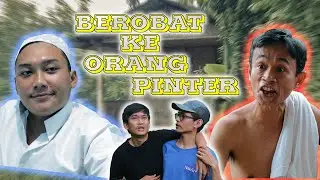 BEROBAT KE ORANG PINTER || Lugut TV