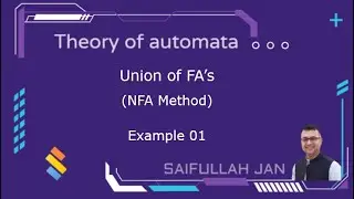 Union of FA's with NFA