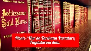 Risale-i Nur'dan tarikatların varta/faydalarına dair kısım