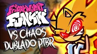 [Fansing] FNF Vs Fleetway Sonic | Chaos - Dublado PT-BR