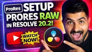 ProRes RAW in DaVinci Resolve 20 – Everything You Need to Know