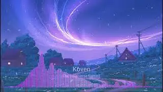 Koven - Stars (Oliverse Remix)