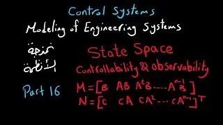 State Space Modeling (Part 16) | Controllability and Observability | شرح بالعربى