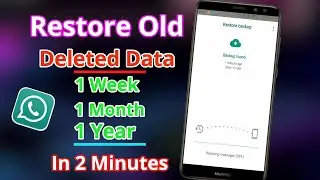 How To Restore Gbwhatsapp Old Deleted Data 2023 | 100% Working Method To Backup Gbwhatsapp Old Data