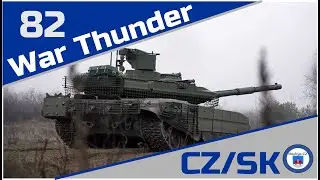 War Thunder - T-90M - 82 - CZ/SK