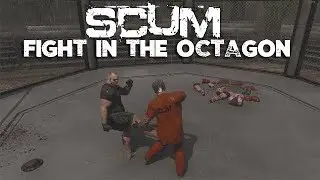 SCUM - Fighting In The Octagon