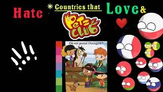 countries that love and hate Pets club 