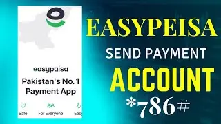 Easypeisa say payment snd krne ka tariqa