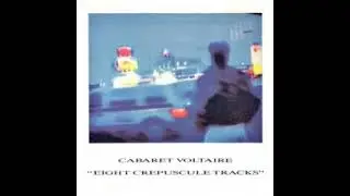 Cabaret Voltaire - Gut Level