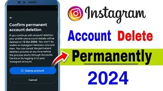 How to delete Instagram account permanently 2024 | Instagram account permanently delete kaise kare