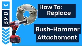 How to Replace a Bush Hammer Attachment