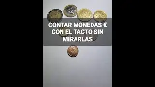 Contar monedas con el tacto