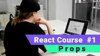 React course for beginners #1 | props with project for beginners | React course with project