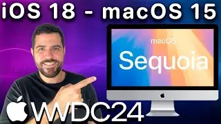 RESUMO WWDC 2024 - iOS 18 - macOS 15 | CONHEÇA!!!