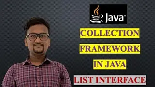 Collection Framework in Java | List Interface