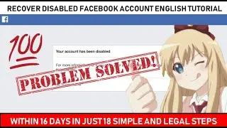 How to Recover Disabled Facebook Account 2019 | ENGLISH