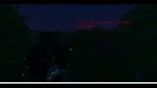 HOW TO SEE IN THE DARK IN 3RD PERSON (UNTURNED) IF U HAVE ANY QUESTION U CAN DM ON DISCORD (=