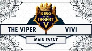 $80.000 - KOTD5 - 1/4 DE FINALE - THE VIPER VS VIVI