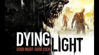 ЖЕСТКОЕ МЕССИВО В DYING LIGHT!!!! ИГРАЕМ НА КОШМАРЕ!!! ФУЛЛ СТРИМ С ТВИЧА!!! первая часть!