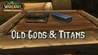 Old Gods & Titans - The Wisdom of Blackrock Depths [Ep.1]
