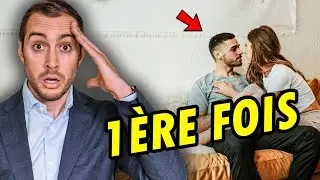 Comment gérer la 1ère fois chez un homme ?