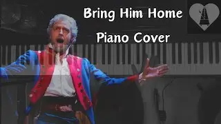 Bring Him Home - Les Misérables (piano cover)