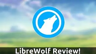 LibreWolf Review - The Privacy Respecting FireFox Alternative!