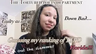 Guessing my Ranking of THE TORTURED POETS DEPARTMENT based on the titles
