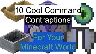 10 Cool Command Contraptions for Your Minecraft World