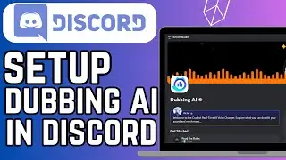 How To Setup Dubbing AI In Discord - ( FULL GUIDE) 2024
