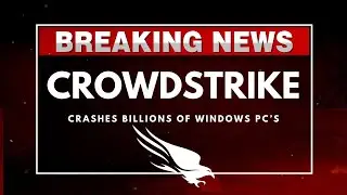 CrowdStrike Broke the internet and crashed billions of computers