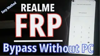 How To Bypass FRP Lock Realme C17∆6i∆5i∆C2 Realme UI 1.0 & Above (Android 10) 2022