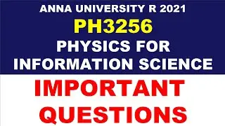 PH3256 PHYSICS FOR INFORMATION SCIENCE IMPORTANT QUESTIONS   | ANNA UNIVERSITY IMPORTANT QUESTIONS