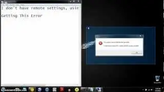 Remote Desktop Connection Not Working On Windows 7 ??!! Help!!!