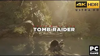 Shadow Of The Tomb Raider Graphics Just So So Good! [ 4K HDR 60 ]