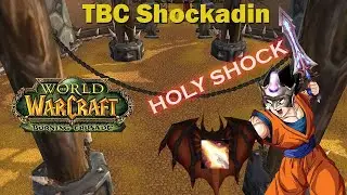 TBC Shockadin pvp