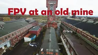 FPV at an old mine