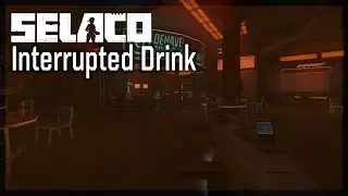 Selaco - Going for a drink
