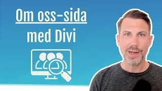 6.5 Skapa en Om oss-sida med Divi