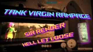 Tank Virgin's First Rampage
