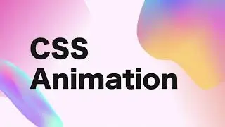 CSS Animations:beginner-friendly tutorial