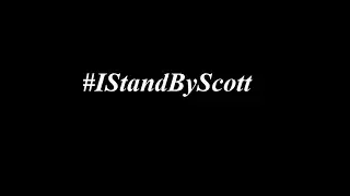 #IStandByScott