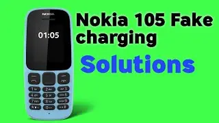 Nokia 105 fake charging solution | Nokia charging not store | 