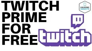 How To Get Twitch Prime For FREE - Twitch Tutorial