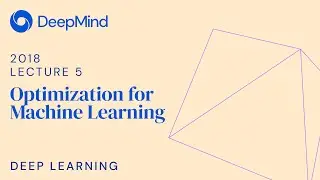 Deep Learning 5: Optimization for Machine Learning