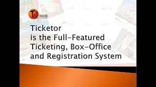 What is Ticketor?
