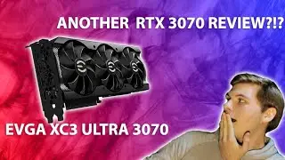 EVGA XC3 Ultra RTX 3070 - Review - Thermals & 11 Game Benchmarks