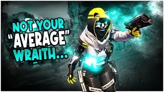 This was NOT your Typical wraith main...