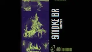 SMOKE BR - Flames (Official Music Video)
